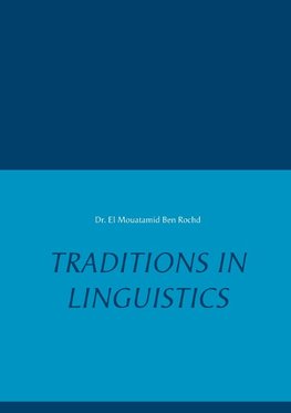 Traditions in Linguistics