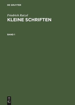 Kleine Schriften, Band 1