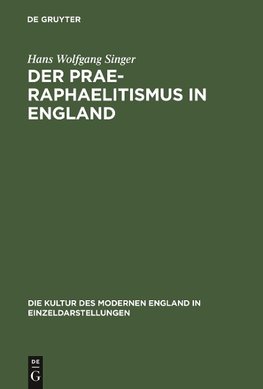 Der Prae-Raphaelitismus in England