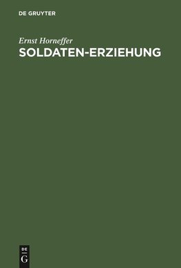 Soldaten-Erziehung