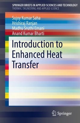 Introduction to Enhanced Heat Transfer