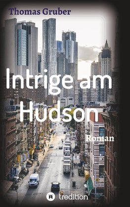 Intrige am Hudson