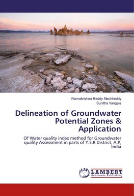 Delineation of Groundwater Potential Zones & Application