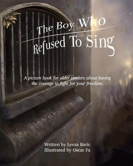 The Boy Who Refused to Sing