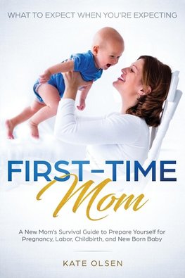 First-Time Mom