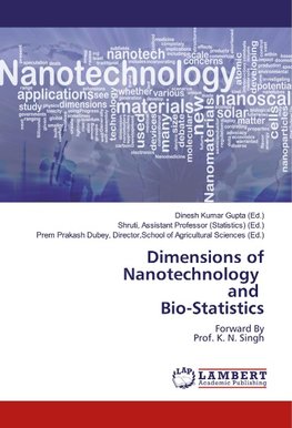 Dimensions of Nanotechnology and Bio-Statistics