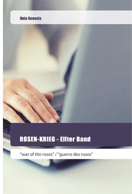 ROSEN-KRIEG - Elfter Band