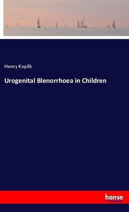 Urogenital Blenorrhoea in Children