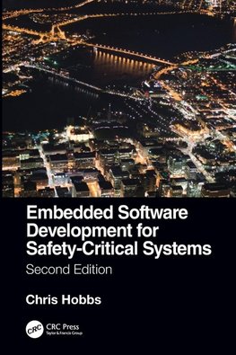 Embedded Software Development for Safety-Critical Systems, Second Edition