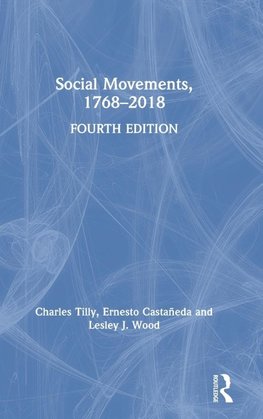 Social Movements, 1768 - 2018