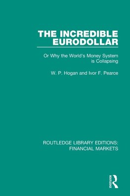 The Incredible Eurodollar