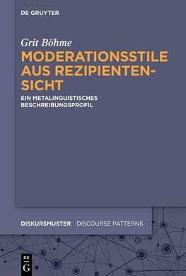 Moderationsstile aus Rezipientensicht