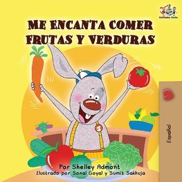 Me Encanta Comer Frutas y Verduras