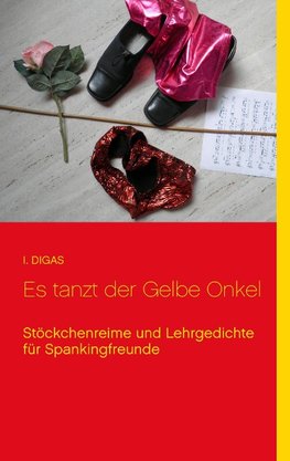 Es tanzt der Gelbe Onkel