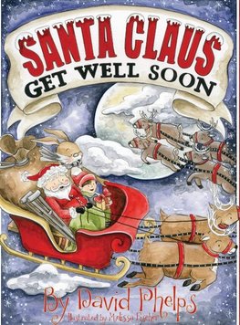 Santa Claus, Get Well Soon