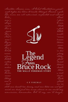 The Legend from Bruce Rock