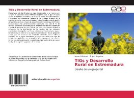 TIGs y Desarrollo Rural en Extremadura