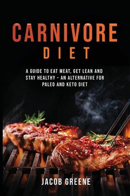 Carnivore Diet