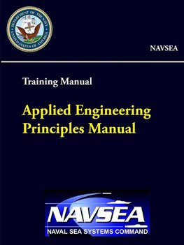 Applied Engineering Principles Manual - Training Manual (NAVSEA)