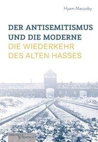 Der Antisemitismus und die Moderne