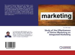 Study of the Effectiveness of Online Marketing on Integrated Marketing