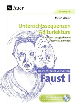 Johann Wolfgang von Goethe: Faust I