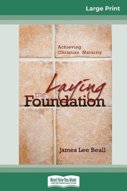 Laying the Foundation