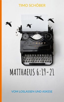 Matthaeus 6:19-21