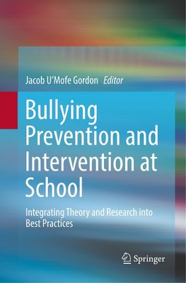 Bullying Prevention and Intervention at School