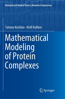 Mathematical Modeling of Protein Complexes