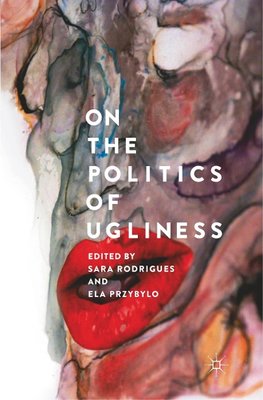 On the Politics of Ugliness