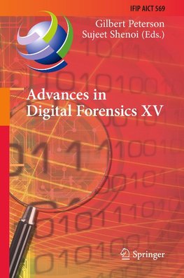 Advances in Digital Forensics XV