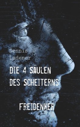 Die 4 Säulen des Scheiterns