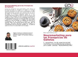 Neuromarketing para las Franquicias de Galletas