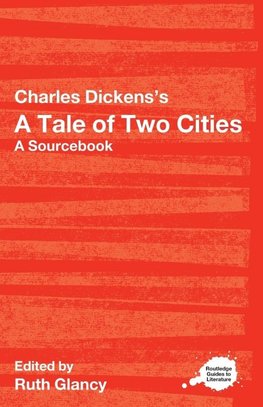 Charles Dickens's A Tale of Two Cities