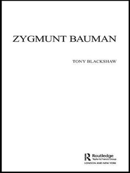 Blackshaw, T: Zygmunt Bauman