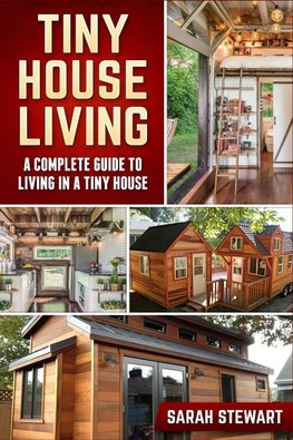 Tiny Home Living