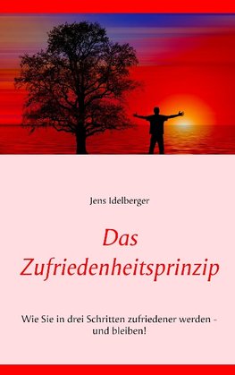 Das Zufriedenheitsprinzip