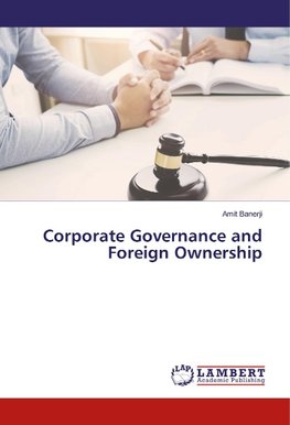 Corporate Governance and Foreign Ownership