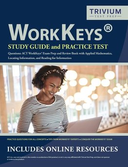 WorkKeys Study Guide and Practice Test Questions