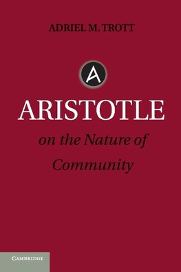 Aristotle on the Nature of Community