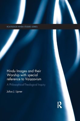 Hindu Images and their Worship with special reference to Vaisnavism