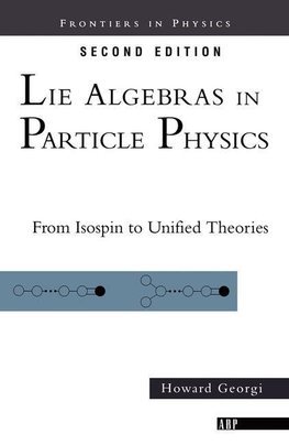 Lie Algebras In Particle Physics