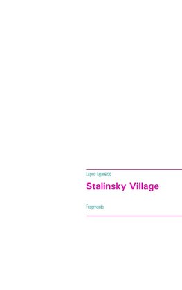 Stalinsky Village