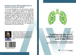 Etablierung der VATS-Lobektomie im Stadium I und II des NSCLC