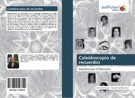 Caleidoscopio de recuerdos