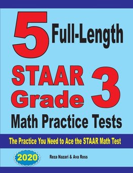 5 Full-Length STAAR Grade 3 Math Practice Tests