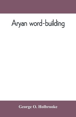 A^ryan word-building