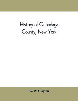 History of Onondaga County, New York