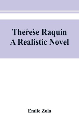 The´re`se Raquin